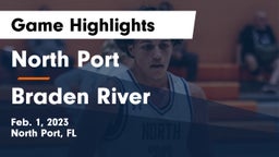 North Port  vs Braden River  Game Highlights - Feb. 1, 2023