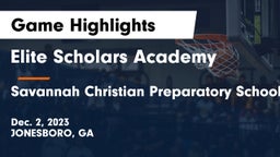 Elite Scholars Academy  vs Savannah Christian Preparatory School Game Highlights - Dec. 2, 2023