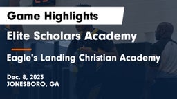 Elite Scholars Academy  vs Eagle's Landing Christian Academy  Game Highlights - Dec. 8, 2023