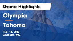 Olympia  vs Tahoma  Game Highlights - Feb. 14, 2023