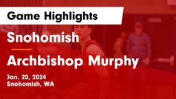 Snohomish  vs Archbishop Murphy  Game Highlights - Jan. 20, 2024