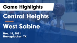 Central Heights  vs West Sabine  Game Highlights - Nov. 16, 2021