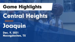 Central Heights  vs Joaquin  Game Highlights - Dec. 9, 2021