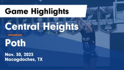 Central Heights  vs Poth  Game Highlights - Nov. 30, 2023