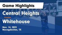 Central Heights  vs Whitehouse  Game Highlights - Nov. 14, 2023