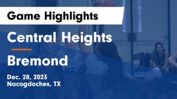 Central Heights  vs Bremond  Game Highlights - Dec. 28, 2023