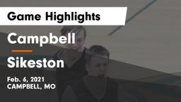 Campbell  vs Sikeston  Game Highlights - Feb. 6, 2021
