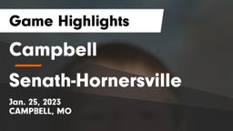 Campbell  vs Senath-Hornersville  Game Highlights - Jan. 25, 2023