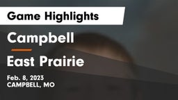 Campbell  vs East Prairie  Game Highlights - Feb. 8, 2023