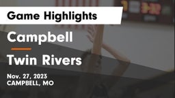 Campbell  vs Twin Rivers  Game Highlights - Nov. 27, 2023