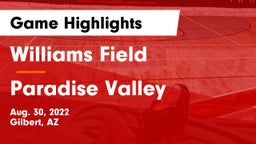 Williams Field  vs Paradise Valley  Game Highlights - Aug. 30, 2022