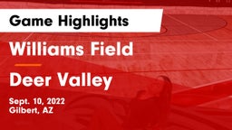 Williams Field  vs Deer Valley Game Highlights - Sept. 10, 2022