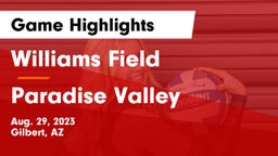 Williams Field  vs Paradise Valley  Game Highlights - Aug. 29, 2023