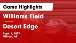 Williams Field  vs Desert Edge  Game Highlights - Sept. 6, 2023
