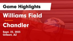 Williams Field  vs Chandler Game Highlights - Sept. 22, 2023