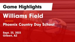Williams Field  vs Phoenix Country Day School Game Highlights - Sept. 23, 2023