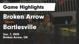Broken Arrow  vs Bartlesville Game Highlights - Jan. 7, 2020