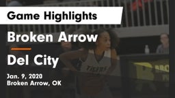 Broken Arrow  vs Del City  Game Highlights - Jan. 9, 2020