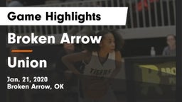 Broken Arrow  vs Union Game Highlights - Jan. 21, 2020