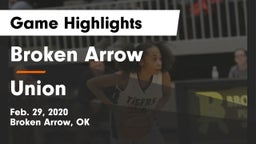 Broken Arrow  vs Union Game Highlights - Feb. 29, 2020