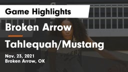 Broken Arrow  vs Tahlequah/Mustang  Game Highlights - Nov. 23, 2021