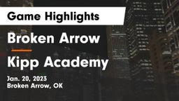 Broken Arrow  vs Kipp Academy Game Highlights - Jan. 20, 2023
