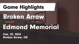 Broken Arrow  vs Edmond Memorial  Game Highlights - Feb. 29, 2024