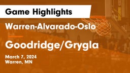 Warren-Alvarado-Oslo  vs Goodridge/Grygla Game Highlights - March 7, 2024