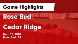 Rose Bud  vs Cedar Ridge  Game Highlights - Dec. 17, 2020
