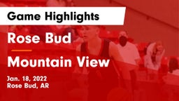 Rose Bud  vs Mountain View  Game Highlights - Jan. 18, 2022