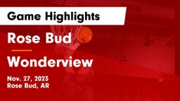 Rose Bud  vs Wonderview  Game Highlights - Nov. 27, 2023