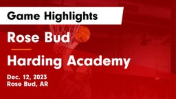 Rose Bud  vs Harding Academy  Game Highlights - Dec. 12, 2023