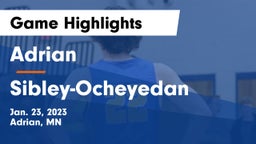 Adrian  vs Sibley-Ocheyedan Game Highlights - Jan. 23, 2023
