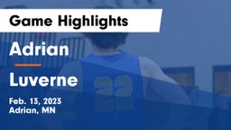 Adrian  vs Luverne  Game Highlights - Feb. 13, 2023