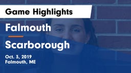 Falmouth  vs Scarborough  Game Highlights - Oct. 3, 2019