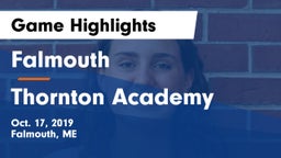Falmouth  vs Thornton Academy Game Highlights - Oct. 17, 2019