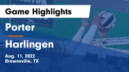 Porter  vs Harlingen  Game Highlights - Aug. 11, 2022