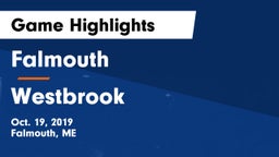 Falmouth  vs Westbrook  Game Highlights - Oct. 19, 2019