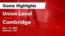 Union Local  vs Cambridge  Game Highlights - Dec. 15, 2023