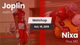 Matchup: Joplin  vs. Nixa  2019