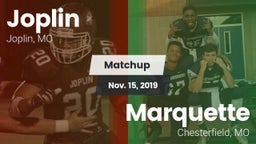 Matchup: Joplin  vs. Marquette  2019