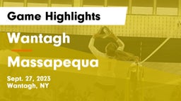 Wantagh  vs Massapequa  Game Highlights - Sept. 27, 2023