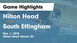 Hilton Head  vs South Effingham  Game Highlights - Dec. 1, 2018