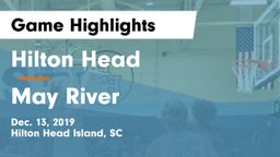 Hilton Head  vs May River  Game Highlights - Dec. 13, 2019