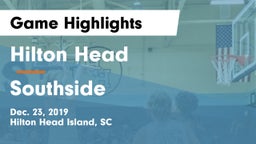 Hilton Head  vs Southside  Game Highlights - Dec. 23, 2019