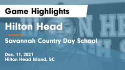 Hilton Head  vs Savannah Country Day School Game Highlights - Dec. 11, 2021