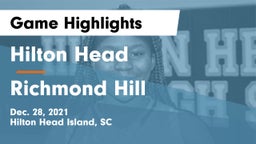 Hilton Head  vs Richmond Hill  Game Highlights - Dec. 28, 2021