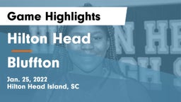 Hilton Head  vs Bluffton  Game Highlights - Jan. 25, 2022