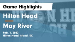 Hilton Head  vs May River  Game Highlights - Feb. 1, 2022