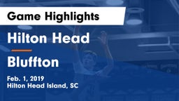 Hilton Head  vs Bluffton  Game Highlights - Feb. 1, 2019